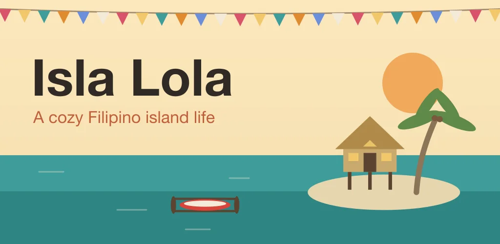 Isla Lola feature graphic: a nipa hut on an island with fiesta bunting